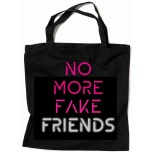 Ostukott värvilise ja helkurkirjaga "No More Fake Friends"